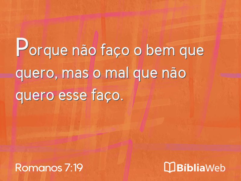 Romanos 7:19 em imagem para compartilhar