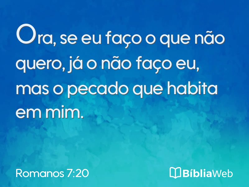 Romanos 7:20 em imagem para compartilhar