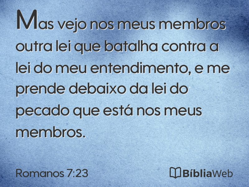 Romanos 7:23 em imagem para compartilhar