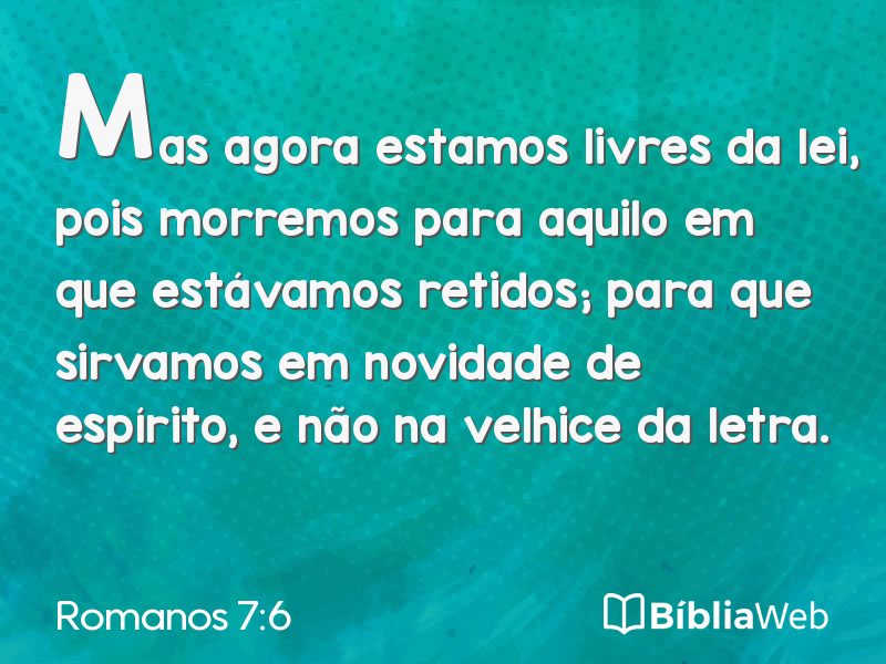 Romanos 7:6 em imagem para compartilhar