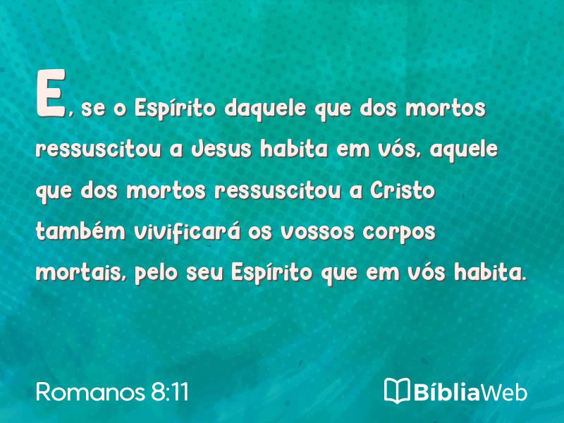 Romanos 8:11 em imagem para compartilhar