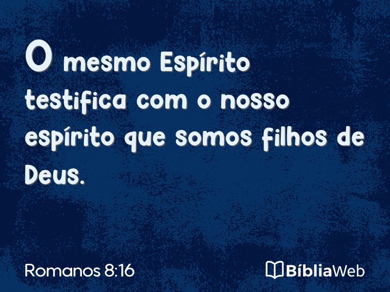 Romanos 8:16 em imagem para compartilhar