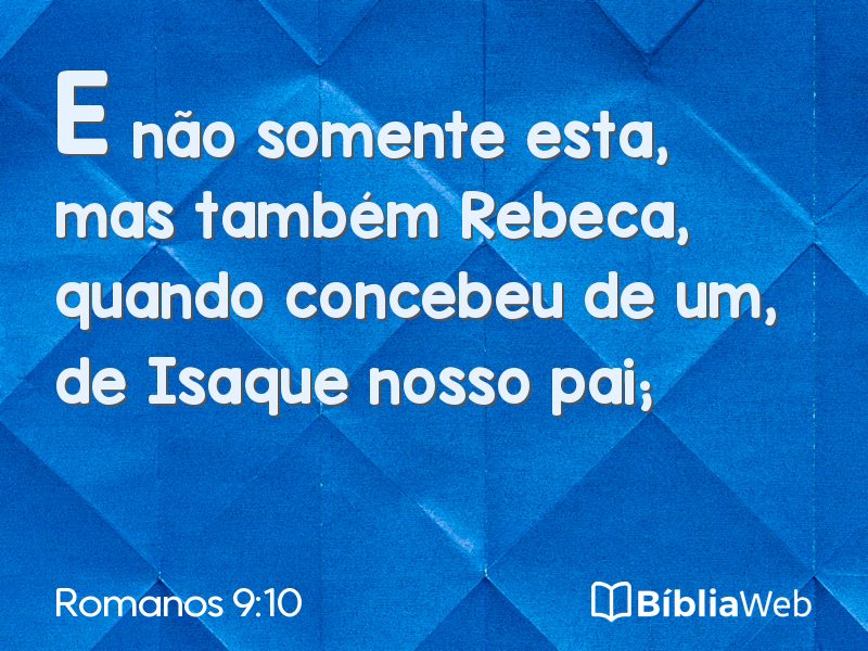 Romanos 9:10 em imagem para compartilhar