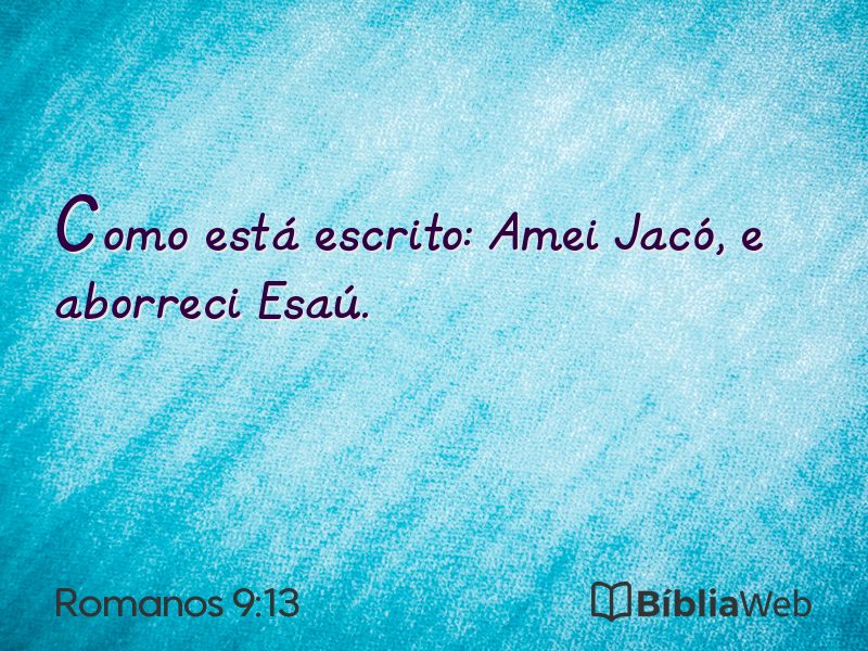 Romanos 9:13 em imagem para compartilhar