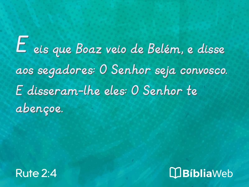 Rute 2:4 em imagem para compartilhar