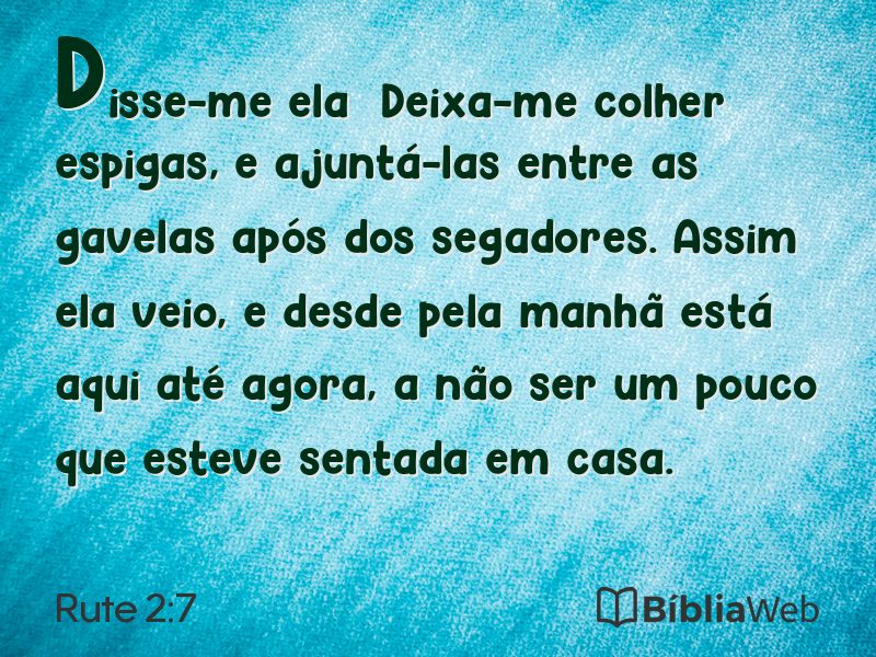 Rute 2:7 em imagem para compartilhar