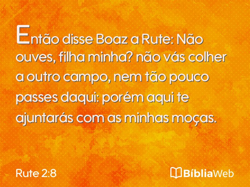 Rute 2:8 em imagem para compartilhar