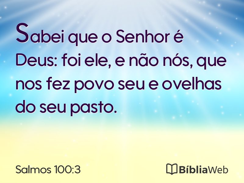 Salmos 100:3 em imagem para compartilhar