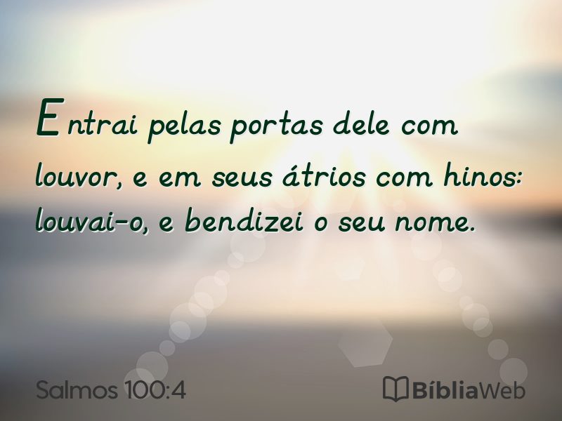 Salmos 100:4 em imagem para compartilhar