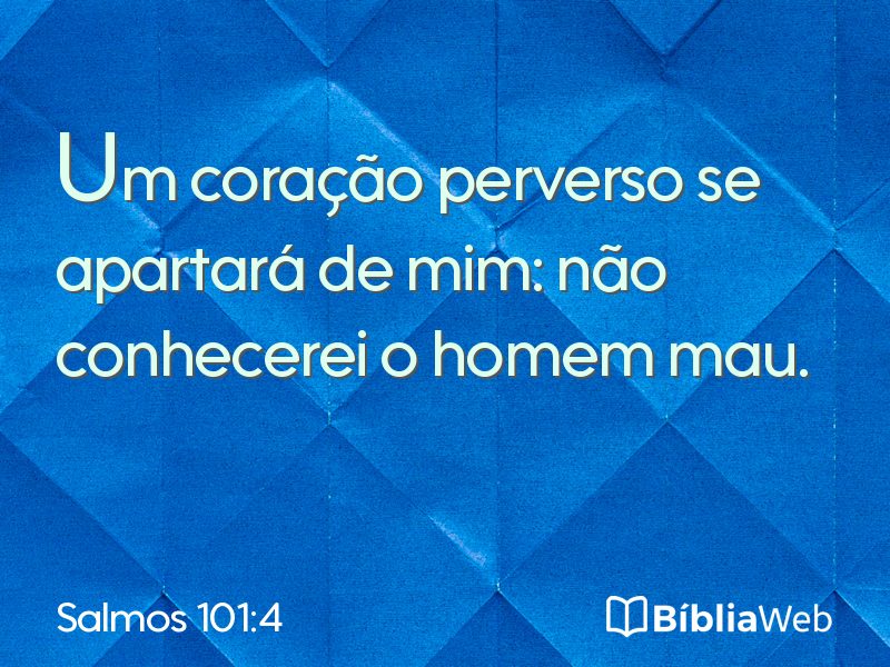 Salmos 101:4 em imagem para compartilhar