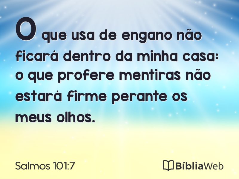 Salmos 101:7 em imagem para compartilhar