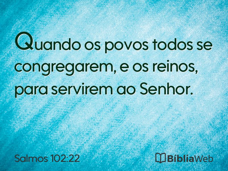 Salmos 102:22 em imagem para compartilhar