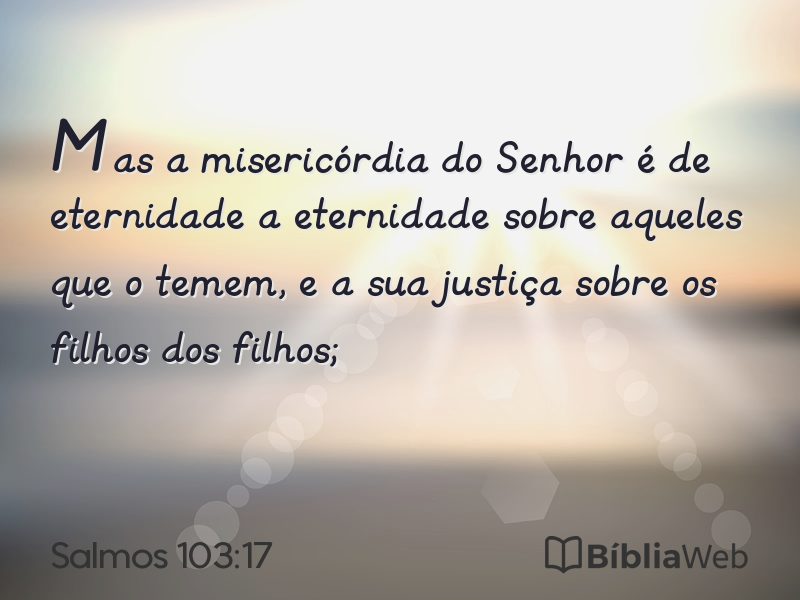 Salmos 103:17 em imagem para compartilhar