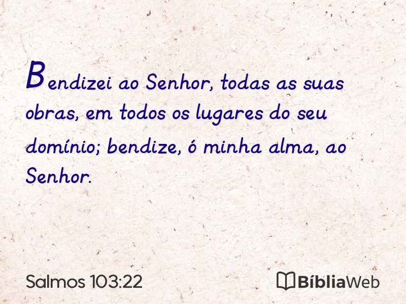 Salmos 103:22 em imagem para compartilhar
