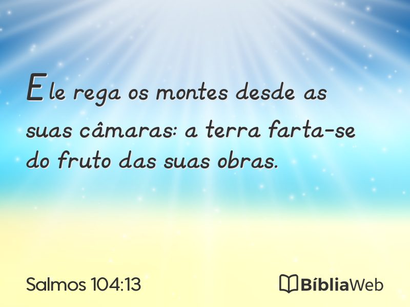 Salmos 104:13 em imagem para compartilhar