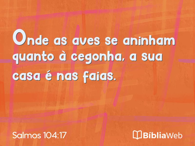 Salmos 104:17 em imagem para compartilhar