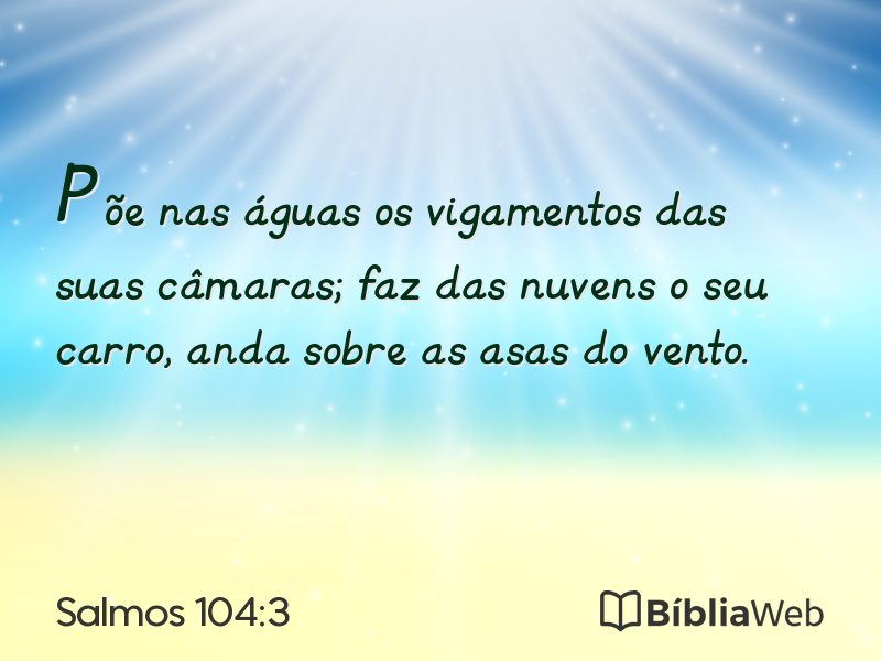 Salmos 104:3 em imagem para compartilhar