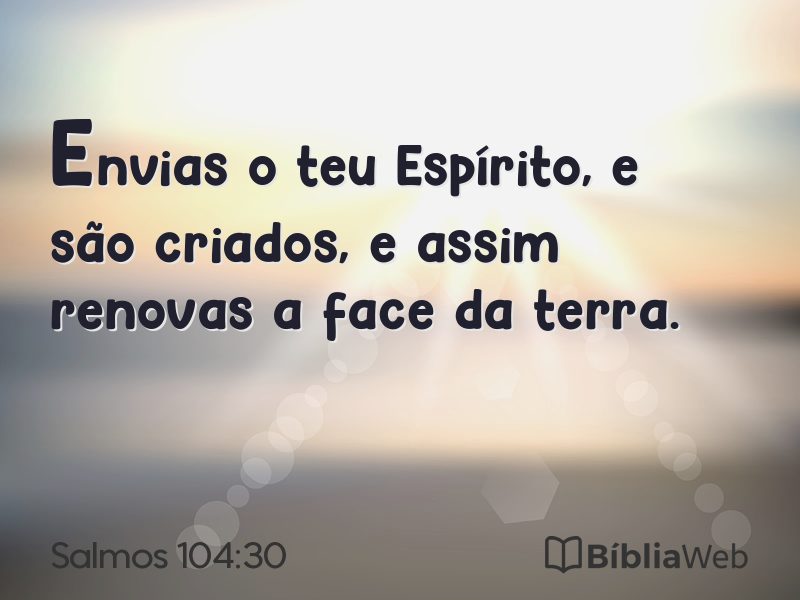 Salmos 104:30 em imagem para compartilhar