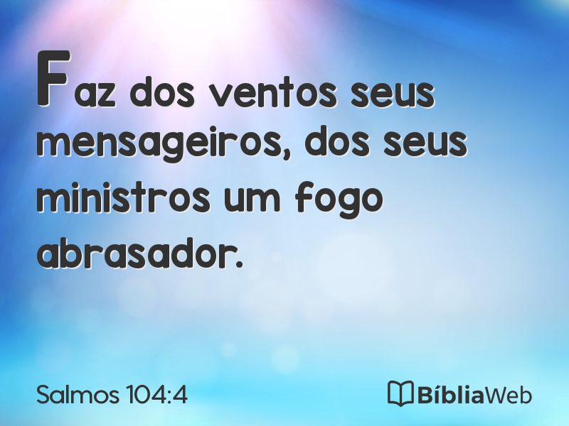 Salmos 104:4 em imagem para compartilhar