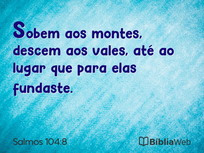 Salmos 104:8 em imagem para compartilhar