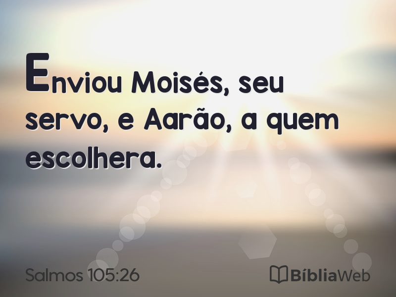 Salmos 105:26 em imagem para compartilhar