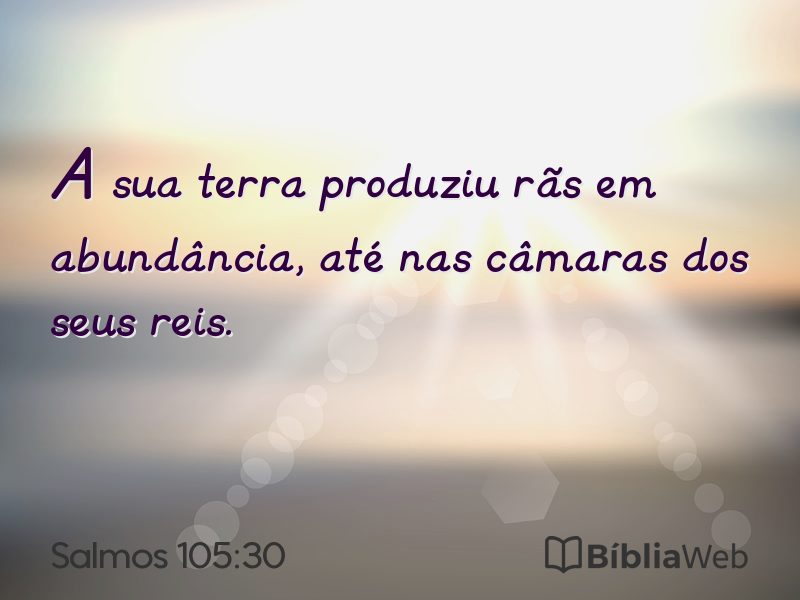 Salmos 105:30 em imagem para compartilhar