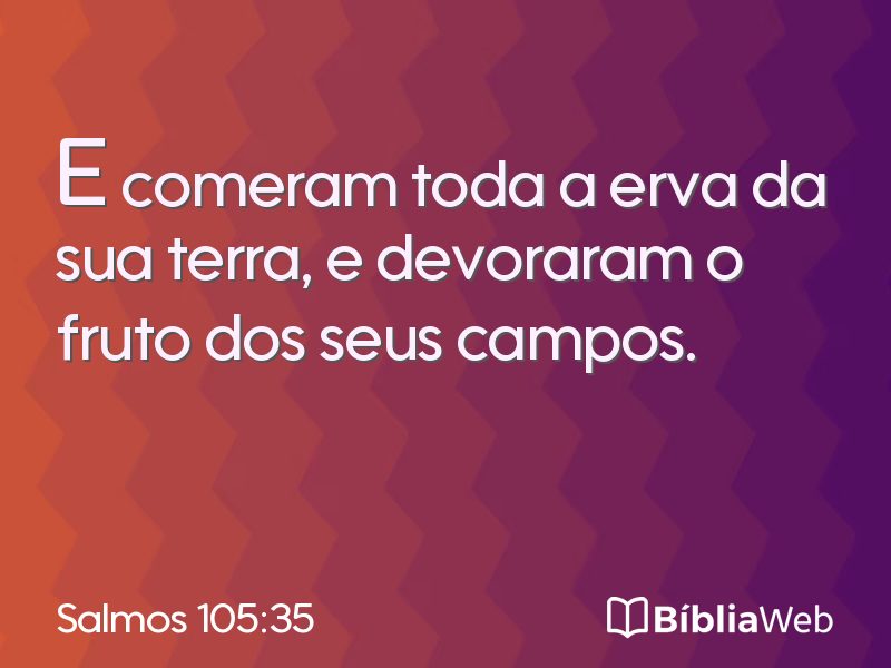 Salmos 105:35 em imagem para compartilhar
