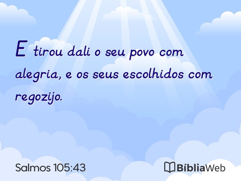 Salmos 105:43 em imagem para compartilhar