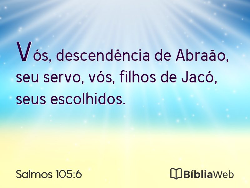 Salmos 105:6 em imagem para compartilhar