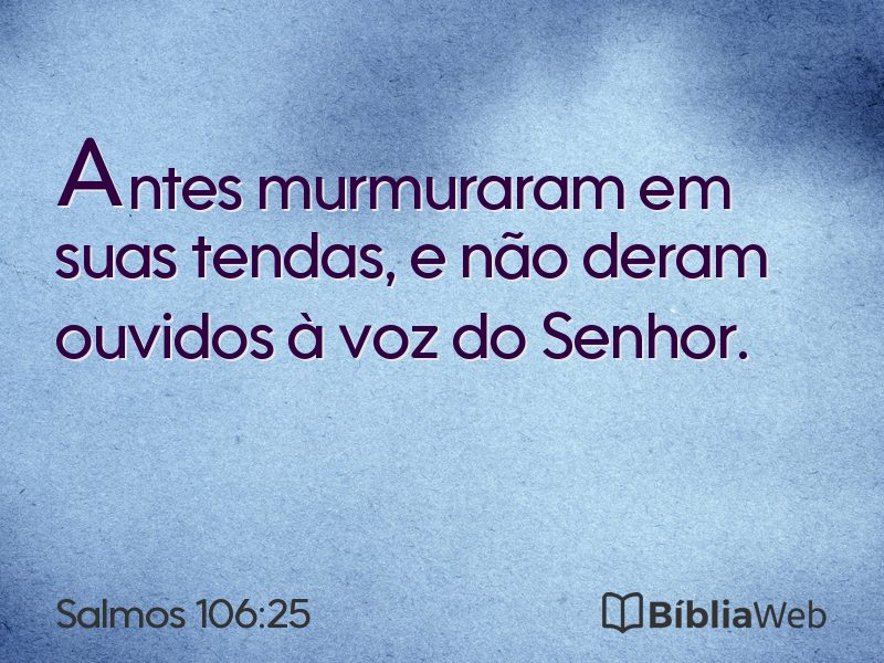 Salmos 106:25 em imagem para compartilhar