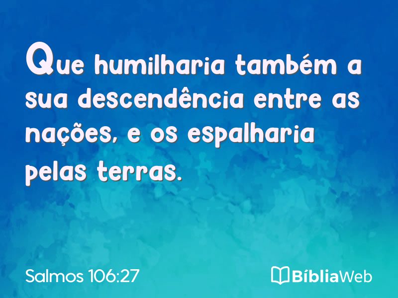 Salmos 106:27 em imagem para compartilhar