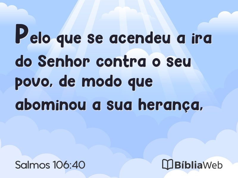 Salmos 106:40 em imagem para compartilhar
