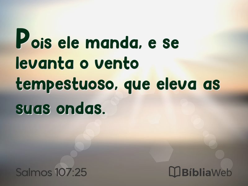 Salmos 107:25 em imagem para compartilhar