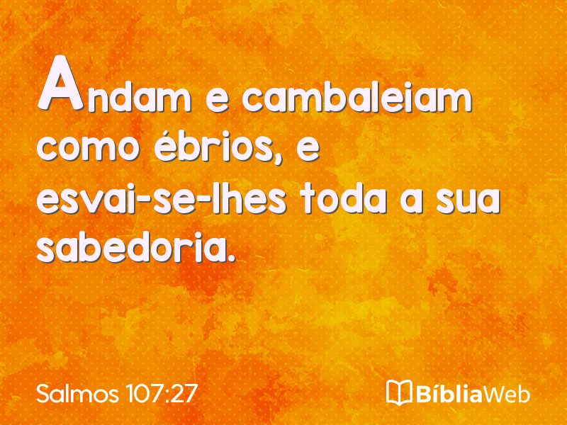 Salmos 107:27 em imagem para compartilhar