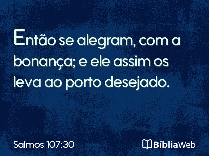 Salmos 107:30 em imagem para compartilhar