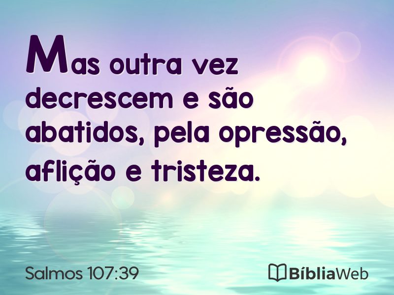Salmos 107:39 em imagem para compartilhar