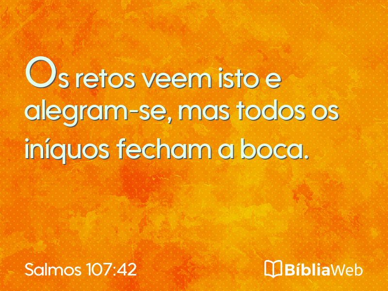 Salmos 107:42 em imagem para compartilhar