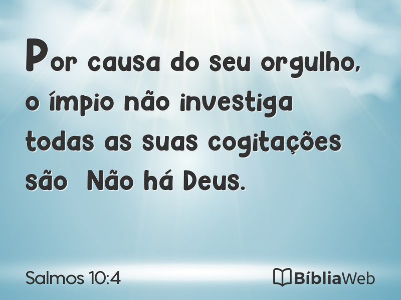 Salmos 10:4 em imagem para compartilhar