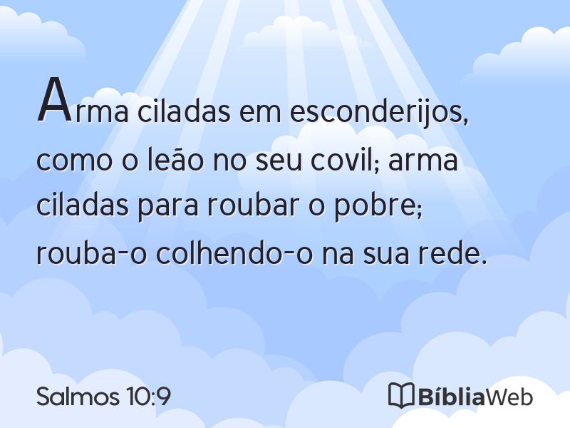 Salmos 10:9 em imagem para compartilhar