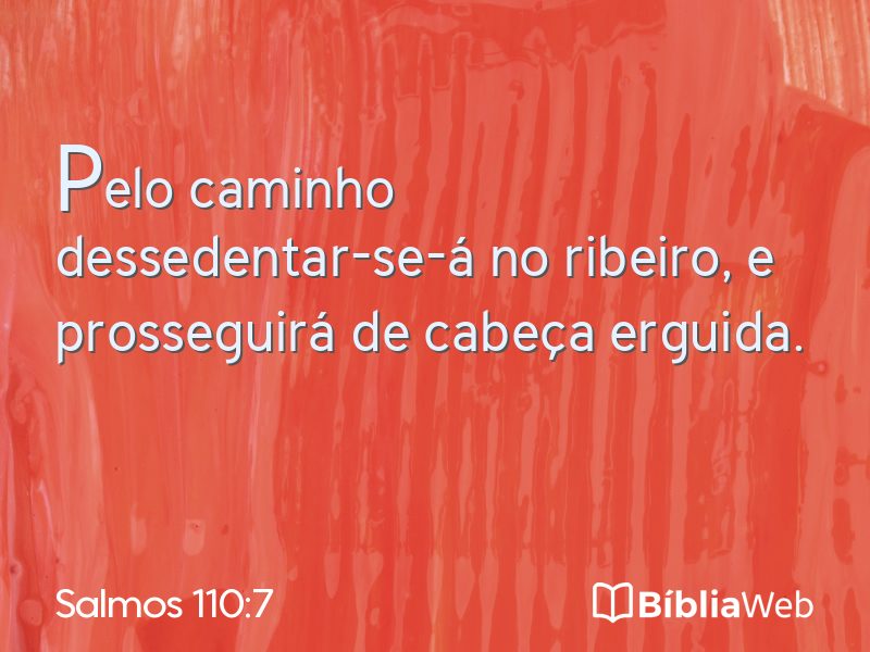 Salmos 110:7 em imagem para compartilhar