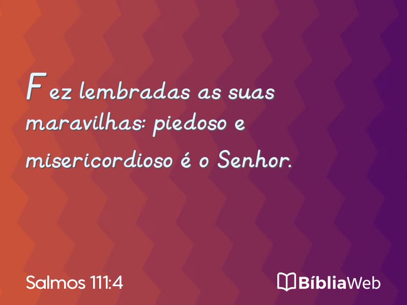 Salmos 111:4 em imagem para compartilhar