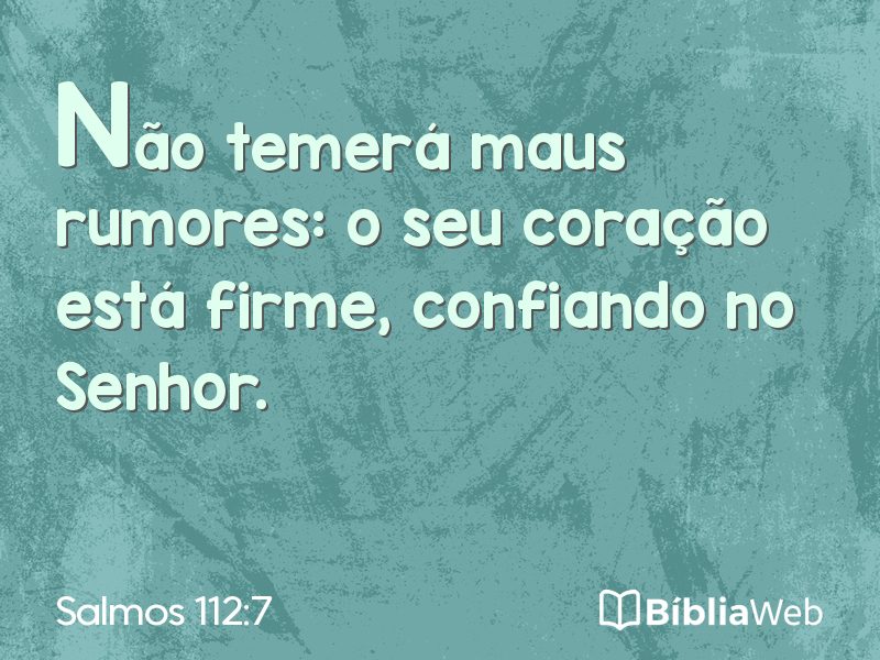 Salmos 112:7 em imagem para compartilhar