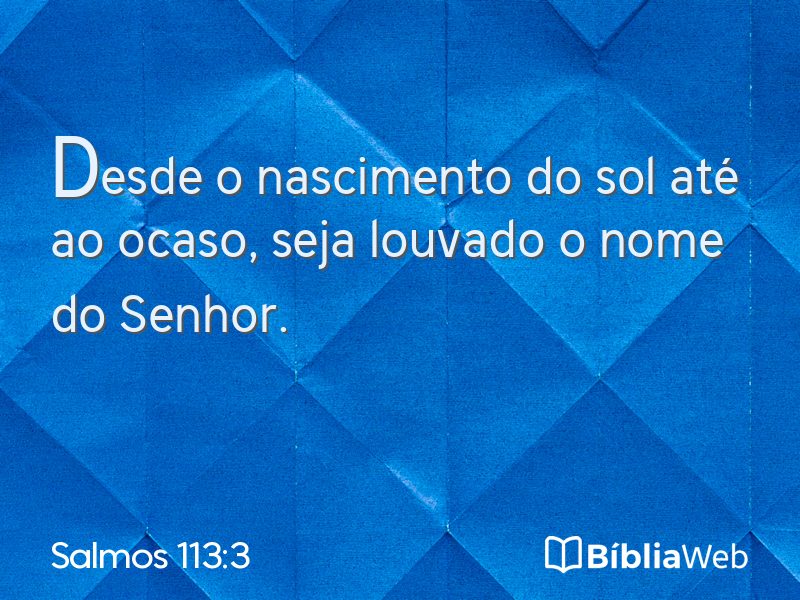 Salmos 113:3 em imagem para compartilhar