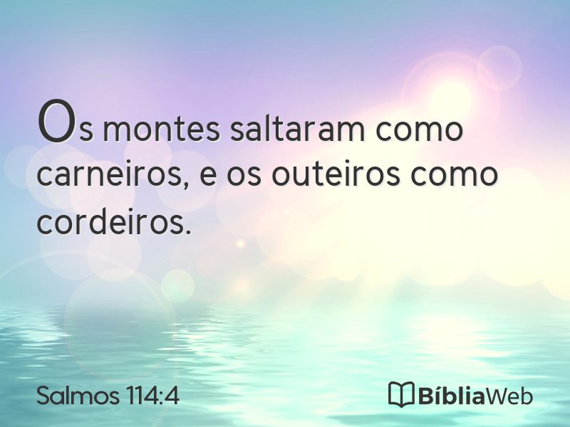 Salmos 114:4 em imagem para compartilhar
