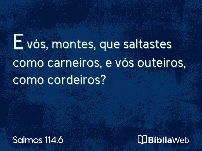 Salmos 114:6 em imagem para compartilhar
