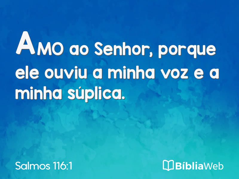 Salmos 116:1 em imagem para compartilhar