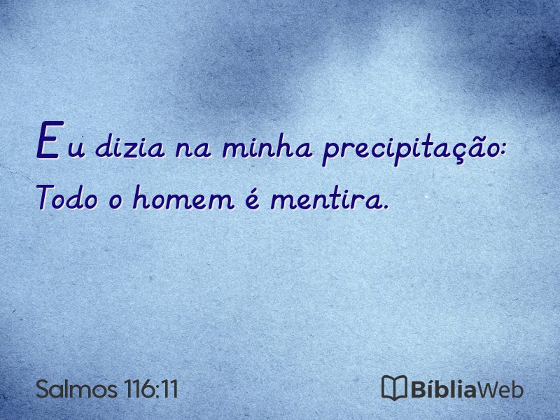 Salmos 116:11 em imagem para compartilhar