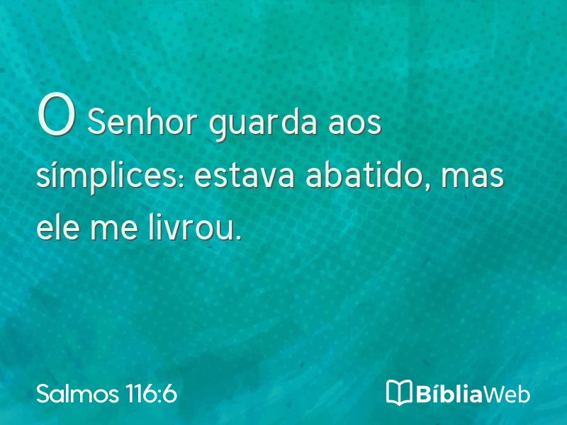 Salmos 116:6 em imagem para compartilhar