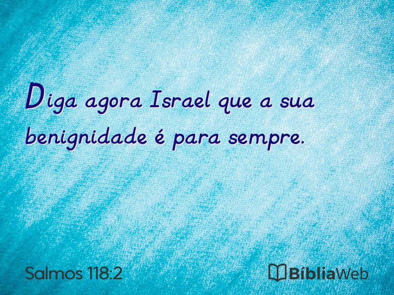 Salmos 118:2 em imagem para compartilhar