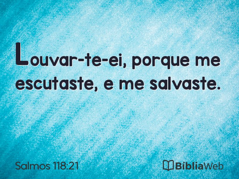 Salmos 118:21 em imagem para compartilhar